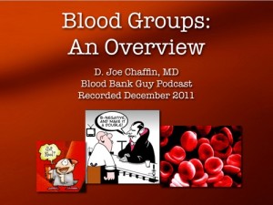 Blood Bank Guy Educational Videos